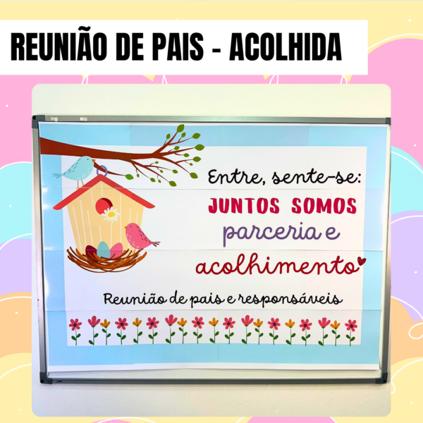 Reunião de Pais - Acolhida