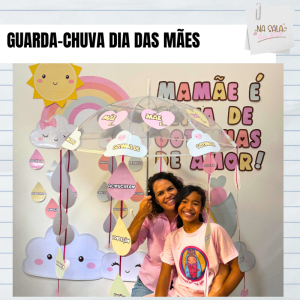 Decoração Guarda-chuva Dia das Mães