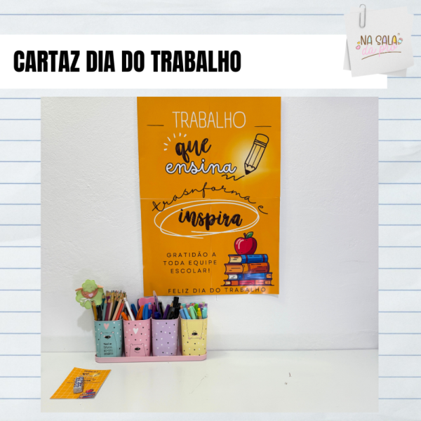 Cartaz Dia do Trabalho - Equipe Escolar