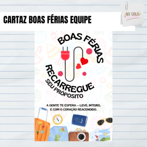 Cartaz Boas férias, professores!