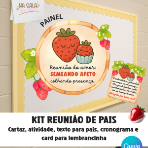 Kit Reunião de Pais  Morango do Amor