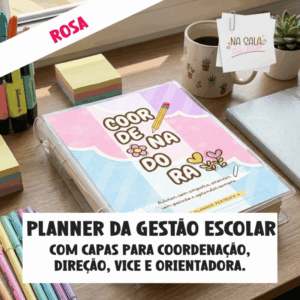 Planner de Gestão Escolar Rosa