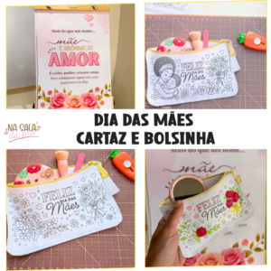 Cartaz Dia das Mães Inclusivo + Bolsinha para Colorir