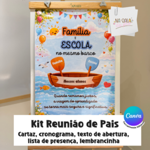 Kit Reunião de Pais – Família e escola no mesmo barco