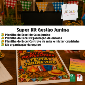 Kit Gestão de Festa Junina Escolar