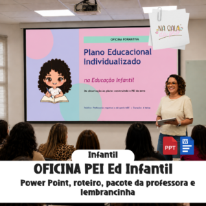 Oficina Formativa | PEI na Educação Infantil