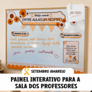PAINEL INTERATIVO SETEMBRO AMARELO