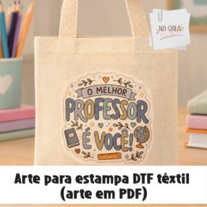 ARTE PARA ESTAMPA DTF TÊXTIL – COLEÇÃO DIA DOS PROFESSORES 2026