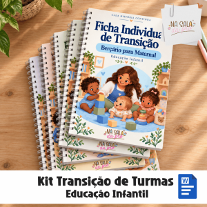 Combo Transição Escolar: Fichas BNCC da Educação Infantil