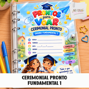 Cerimonial Ensino Fundamental 1 - Formatura